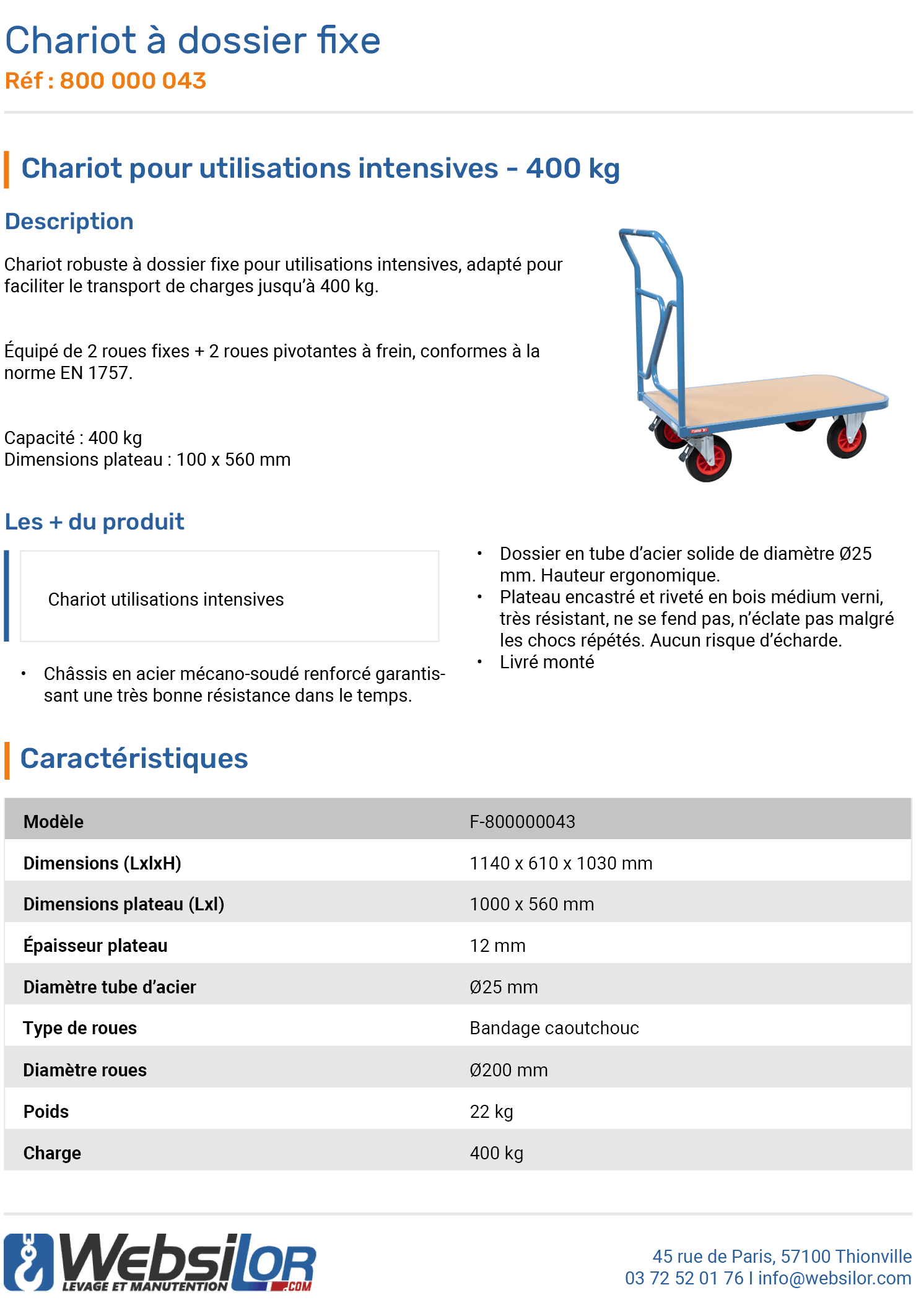 Informations techniques Chariot dossier fixe - 400 kg