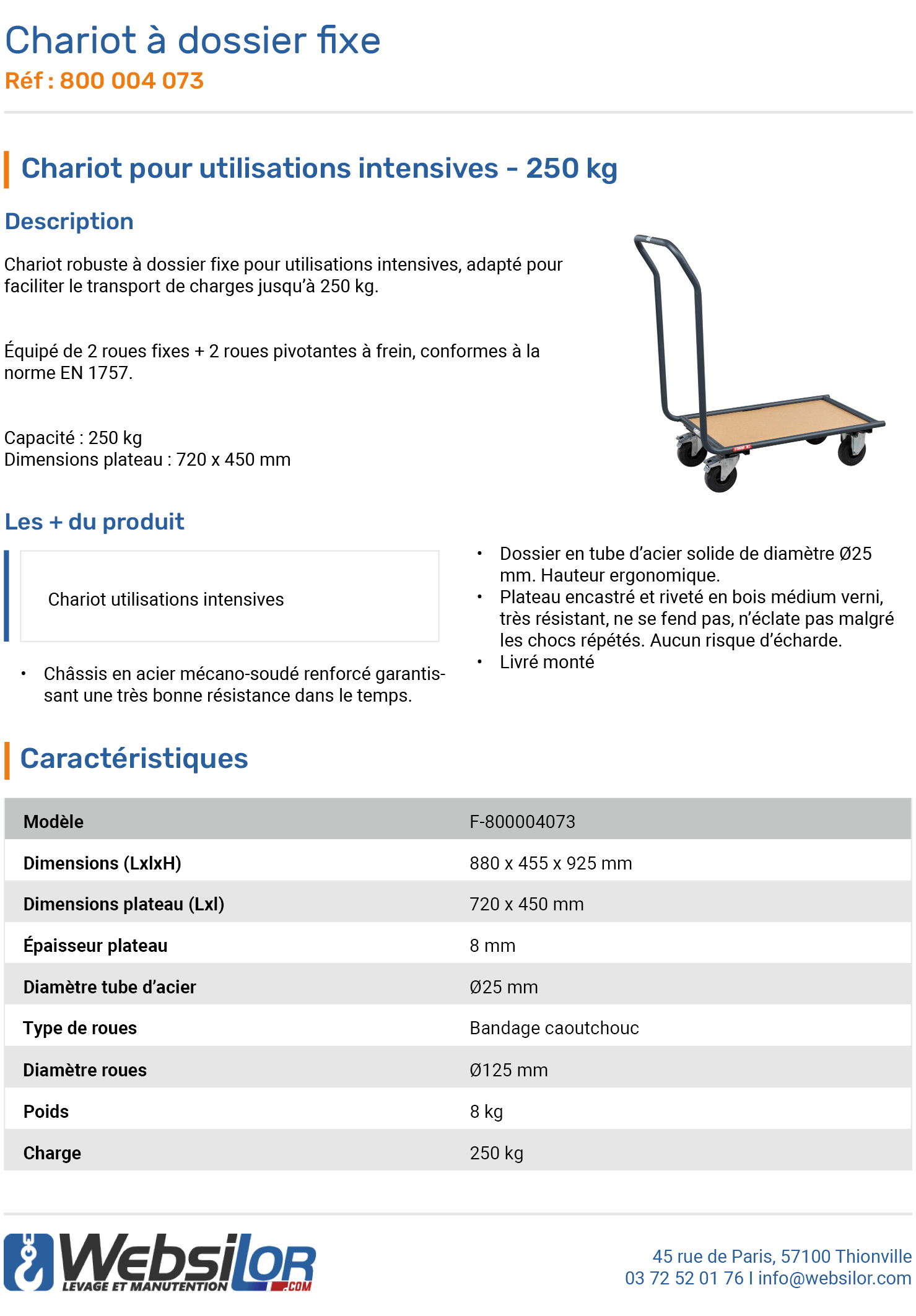Informations technique de Chariot dossier fixe - 250 kg