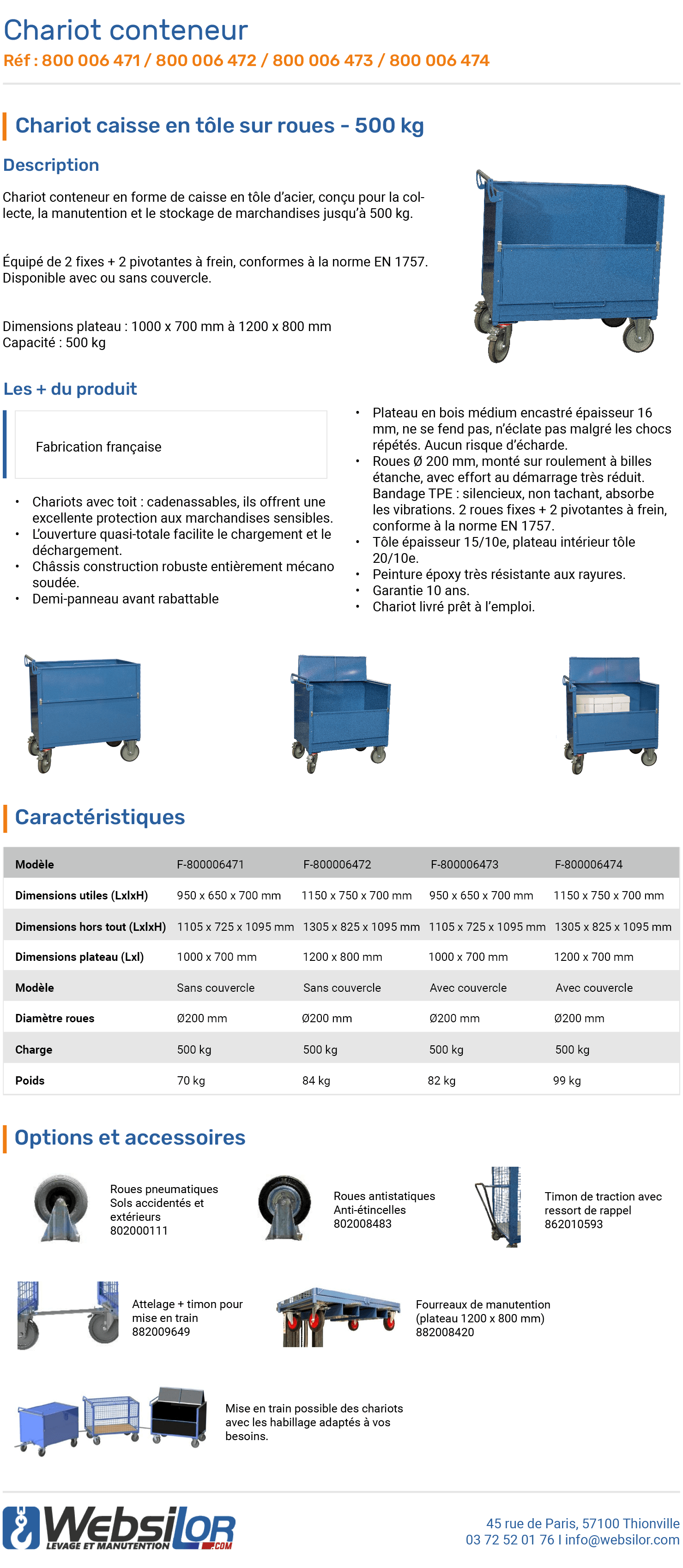 Informations techniques Chariot conteneur en tôle - 500 kg