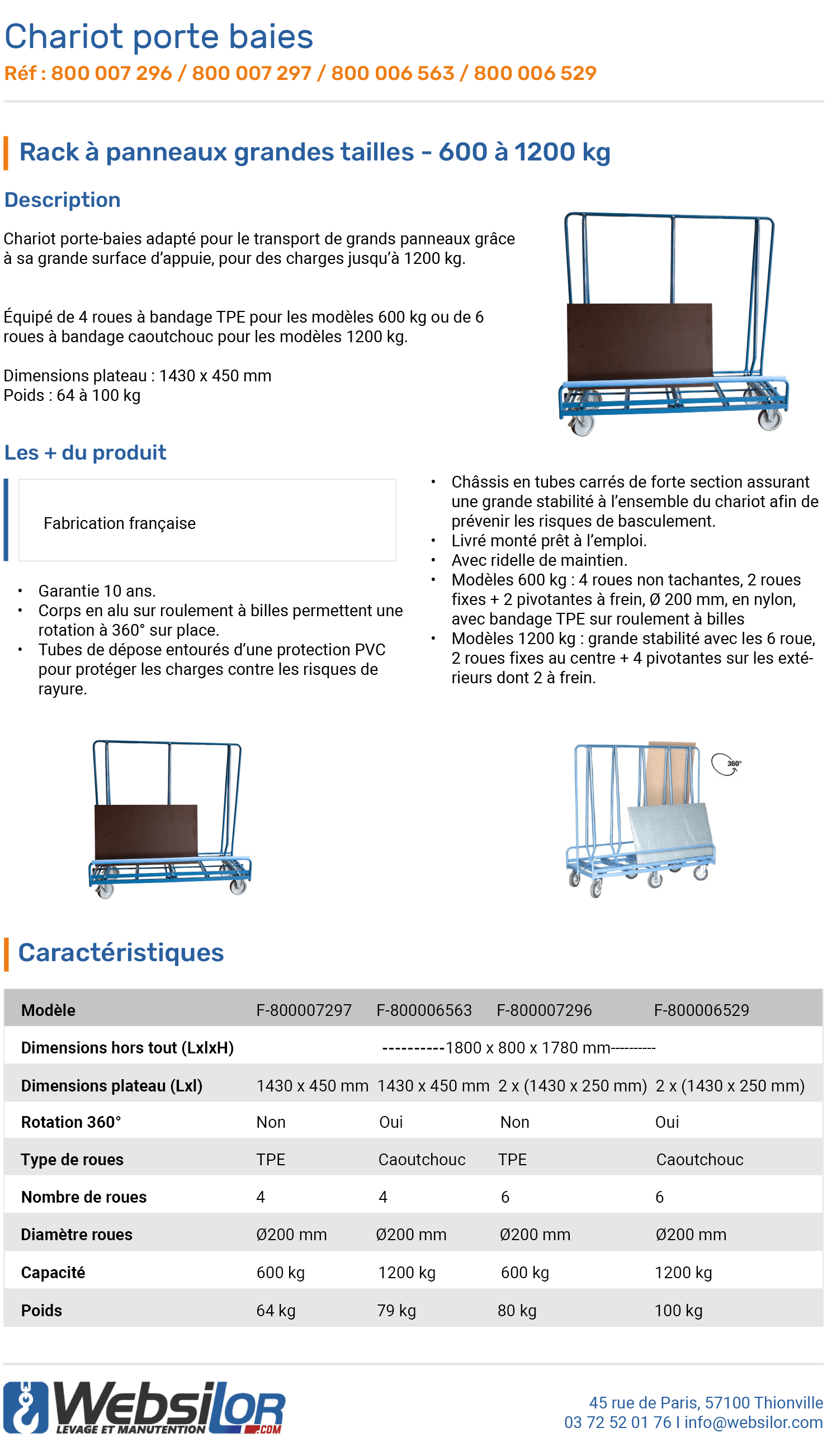 Informations techniques Chariot porte-baies - 600 kg 