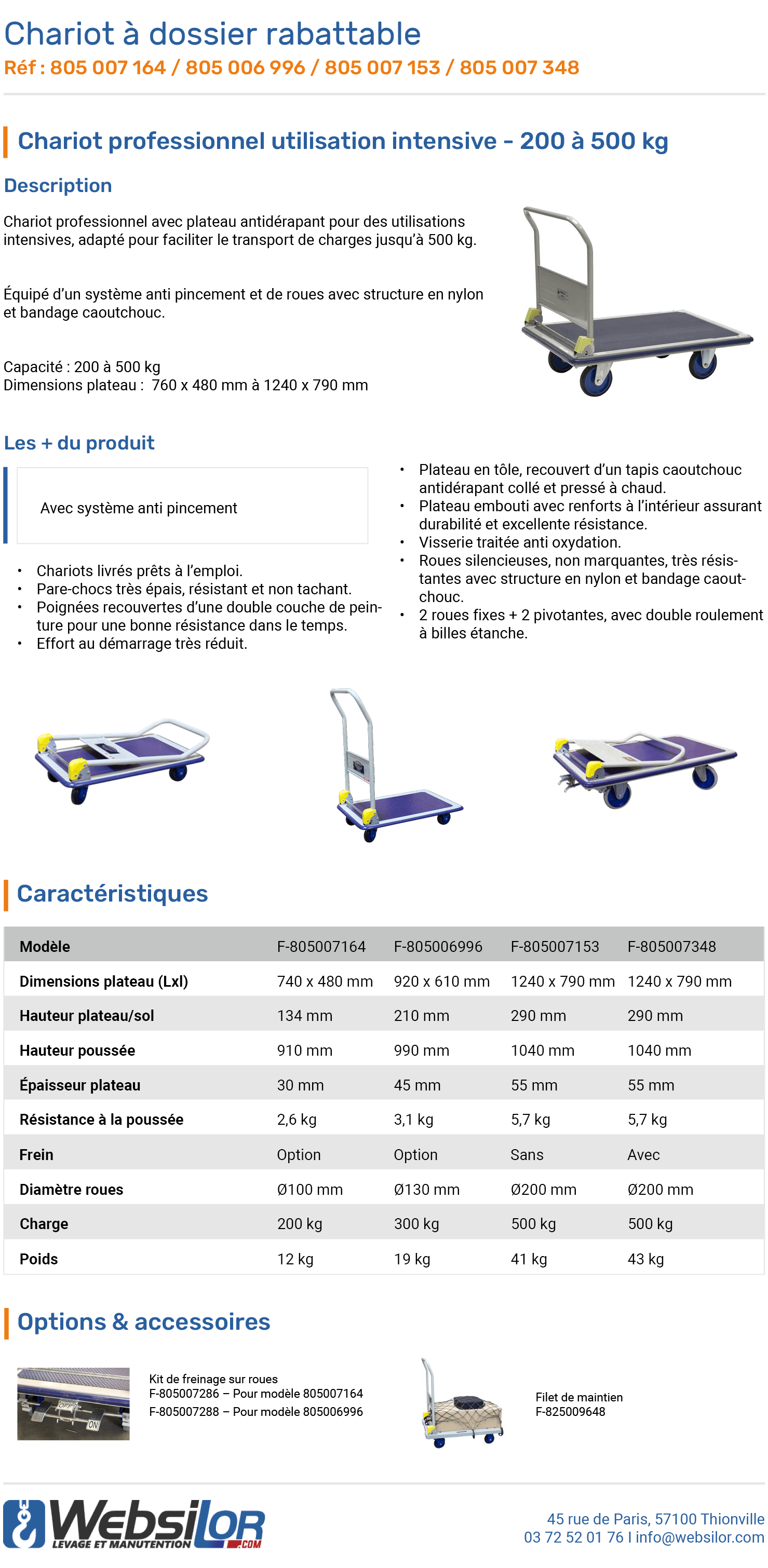 Informations techniques Chariot acier dossier rabattable - 500 kg