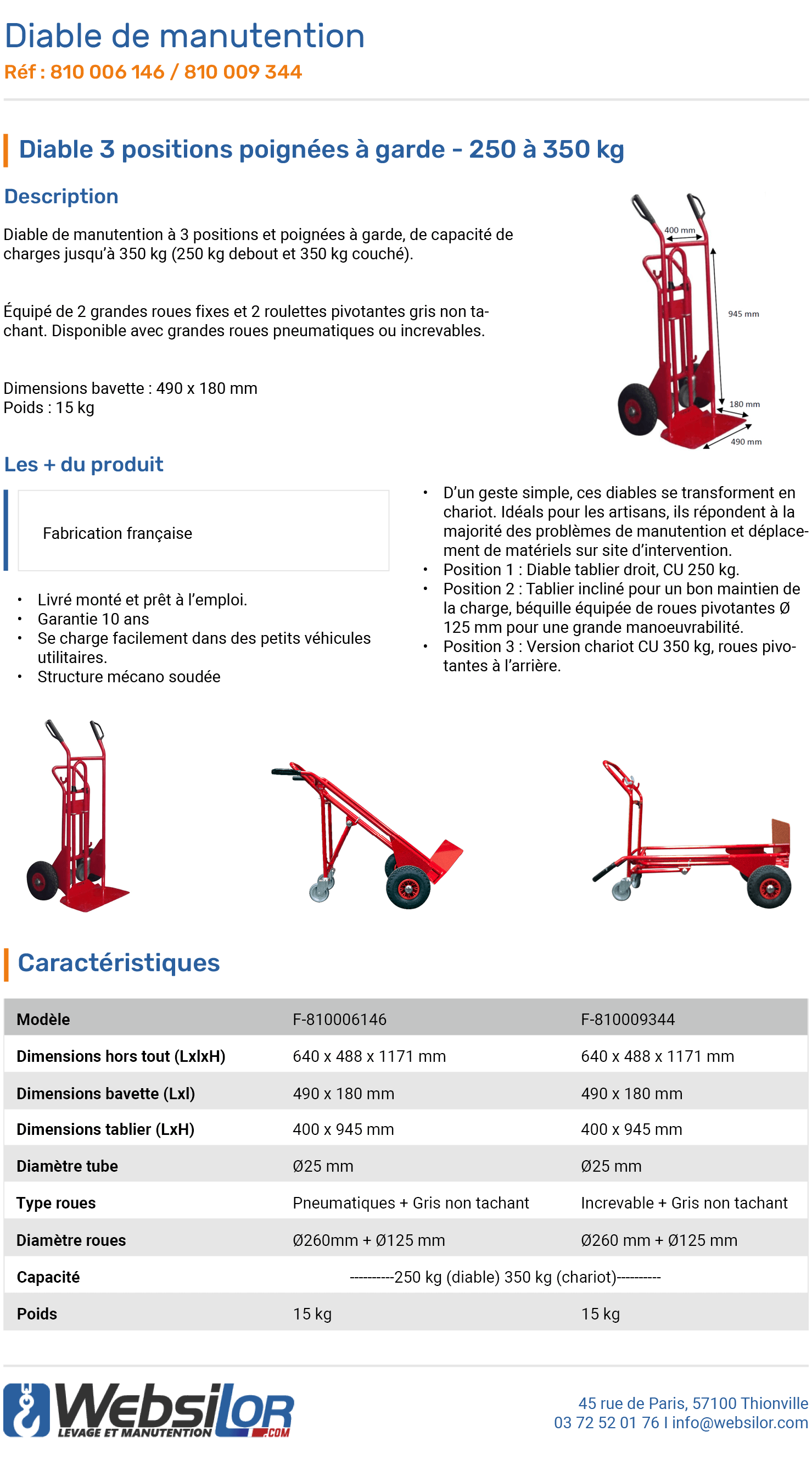 Informations techniques Diable chariot 3 positions - 250 à 350 kg
