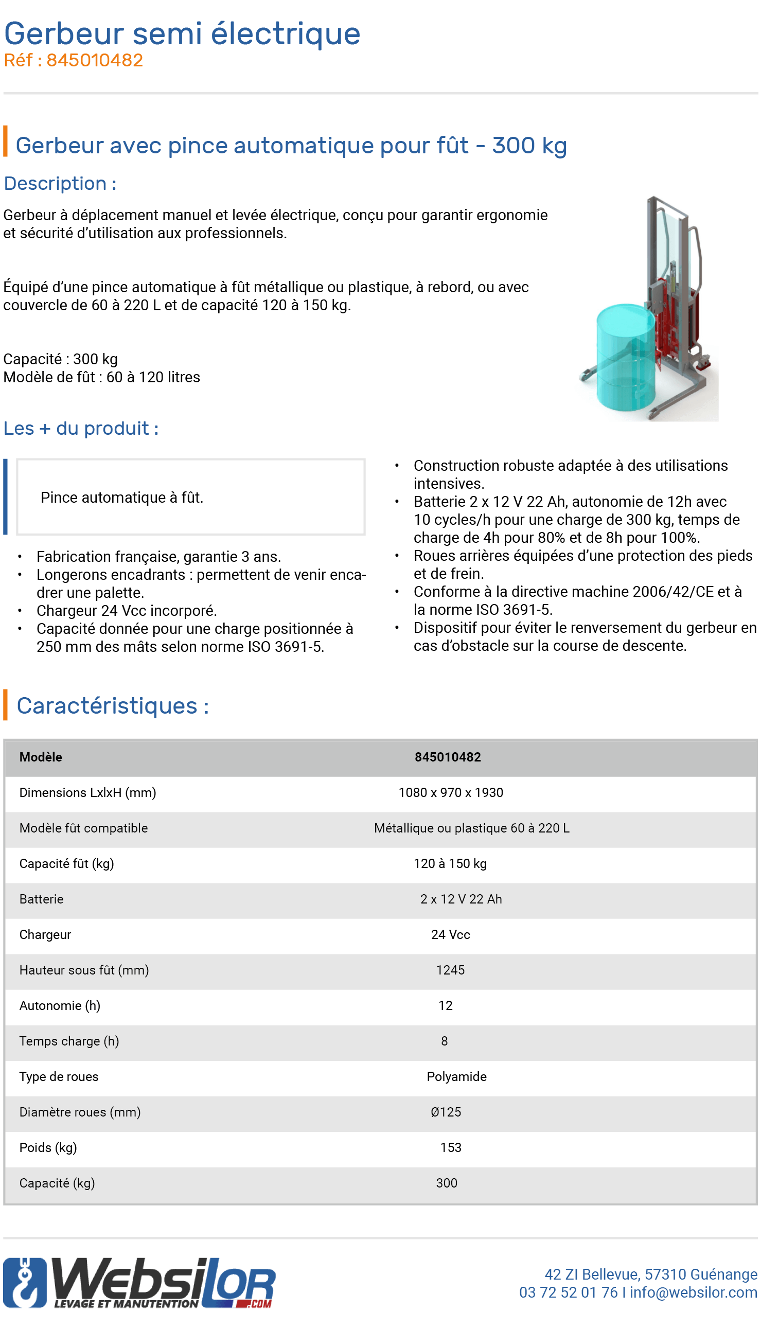 Informations techniques Gerbeur avec pince automatique pour fût - 300 kg