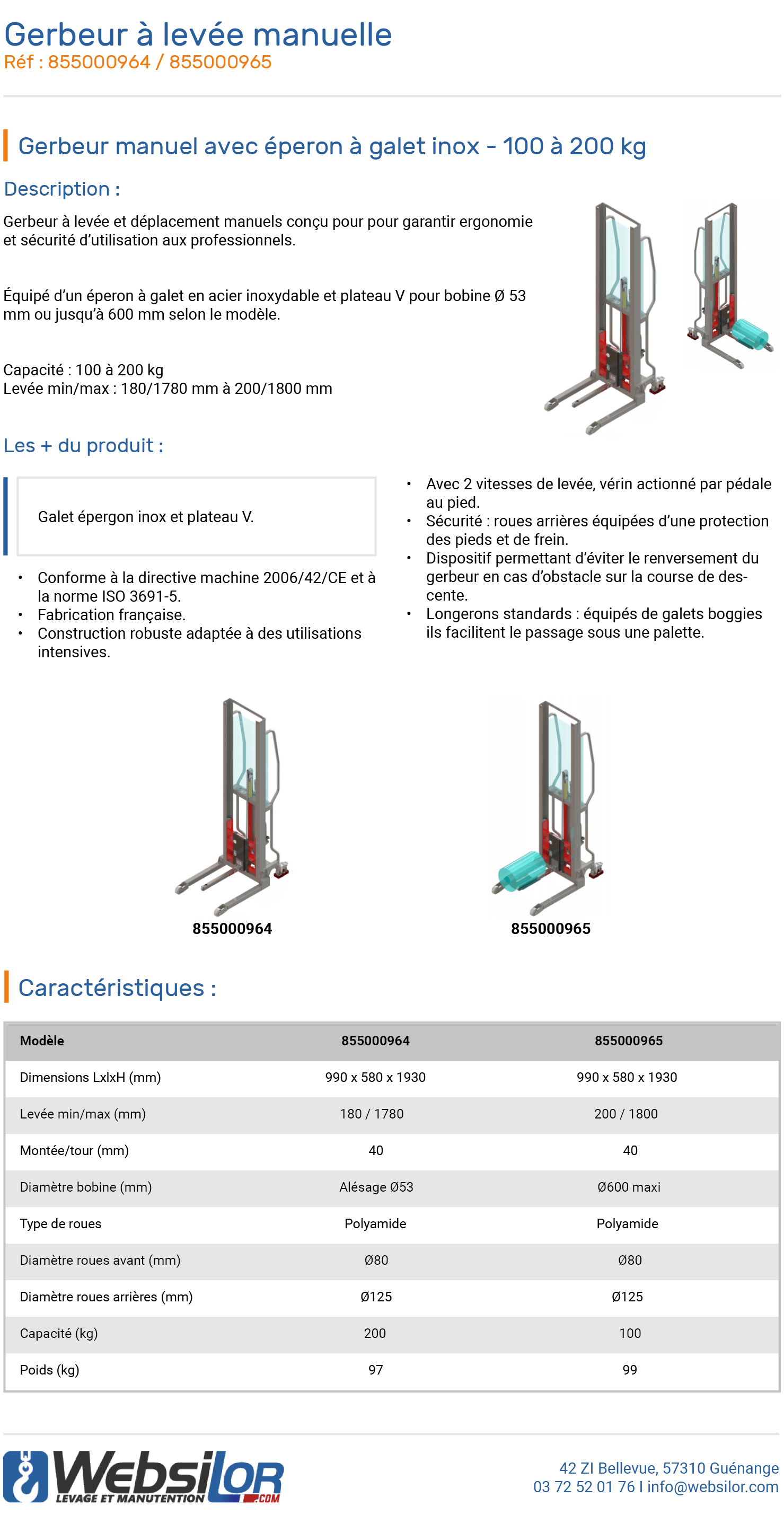Informations techniques Gerbeur manuel avec éperon à galet inox