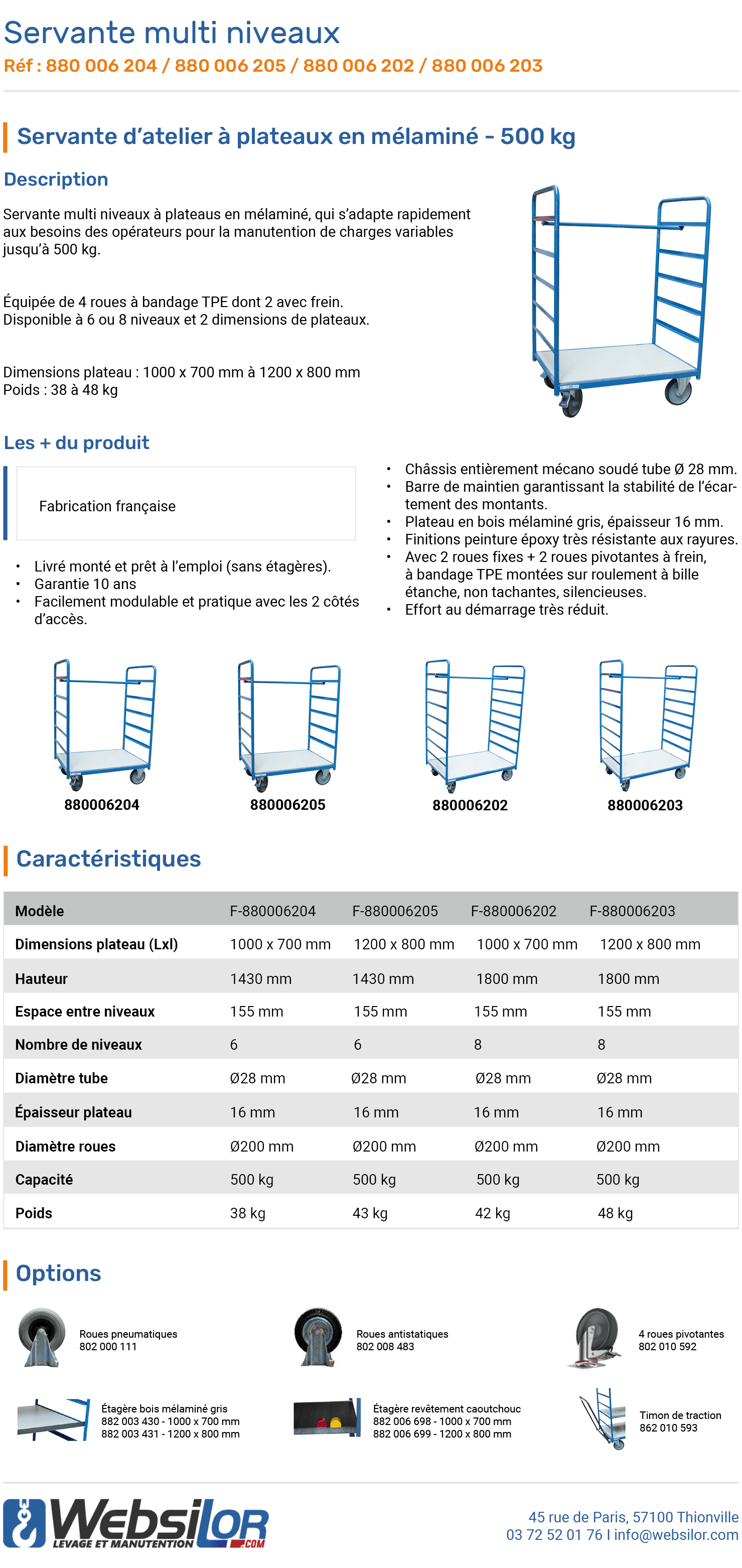 Informations technique de Servante 8 niveaux et long plateau - 500 kg