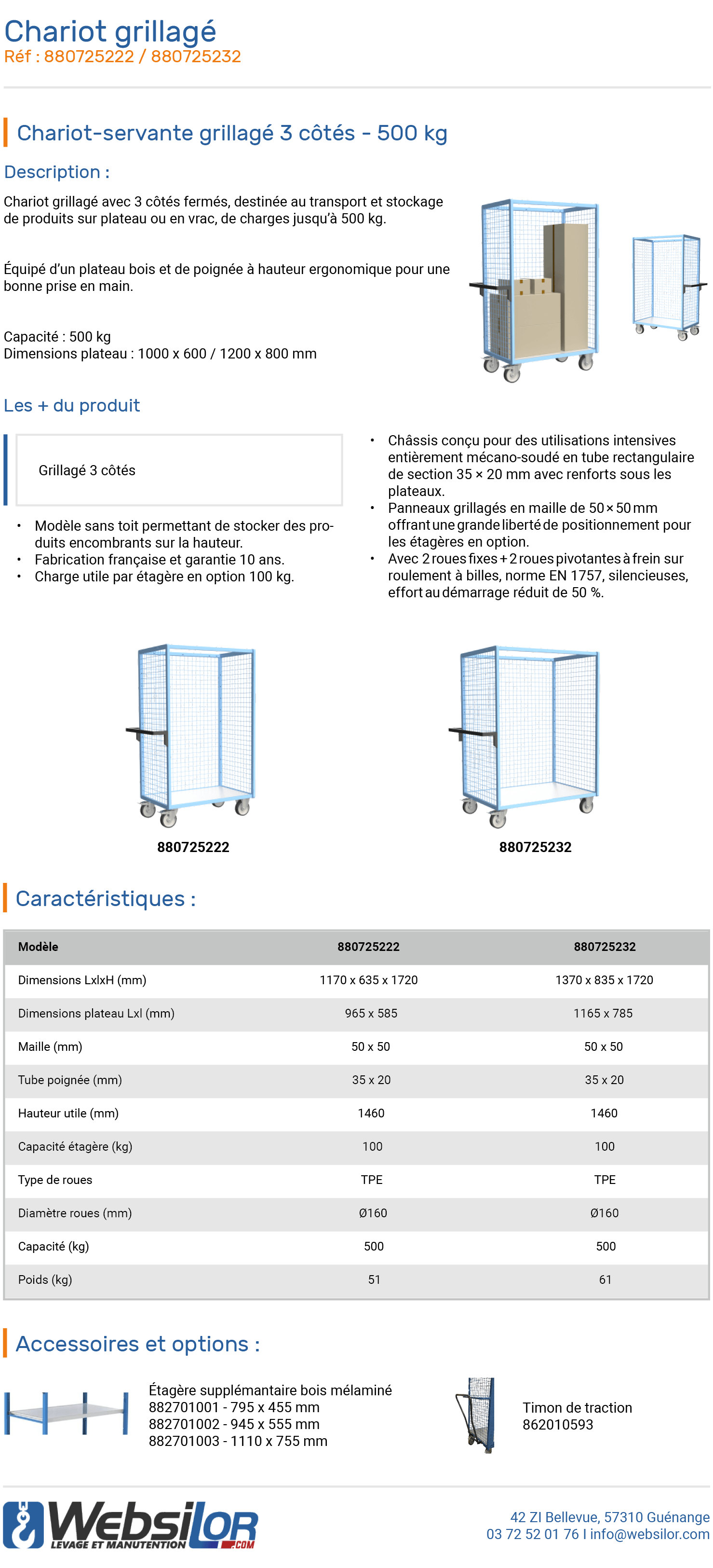Informations techniques Chariot grillagé multi niveaux 500 kg