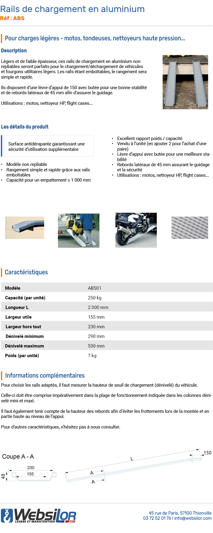 Informations techniques Rails de chargement pour charges légères - motos, tondeuse - type ABS - longueur 2 m