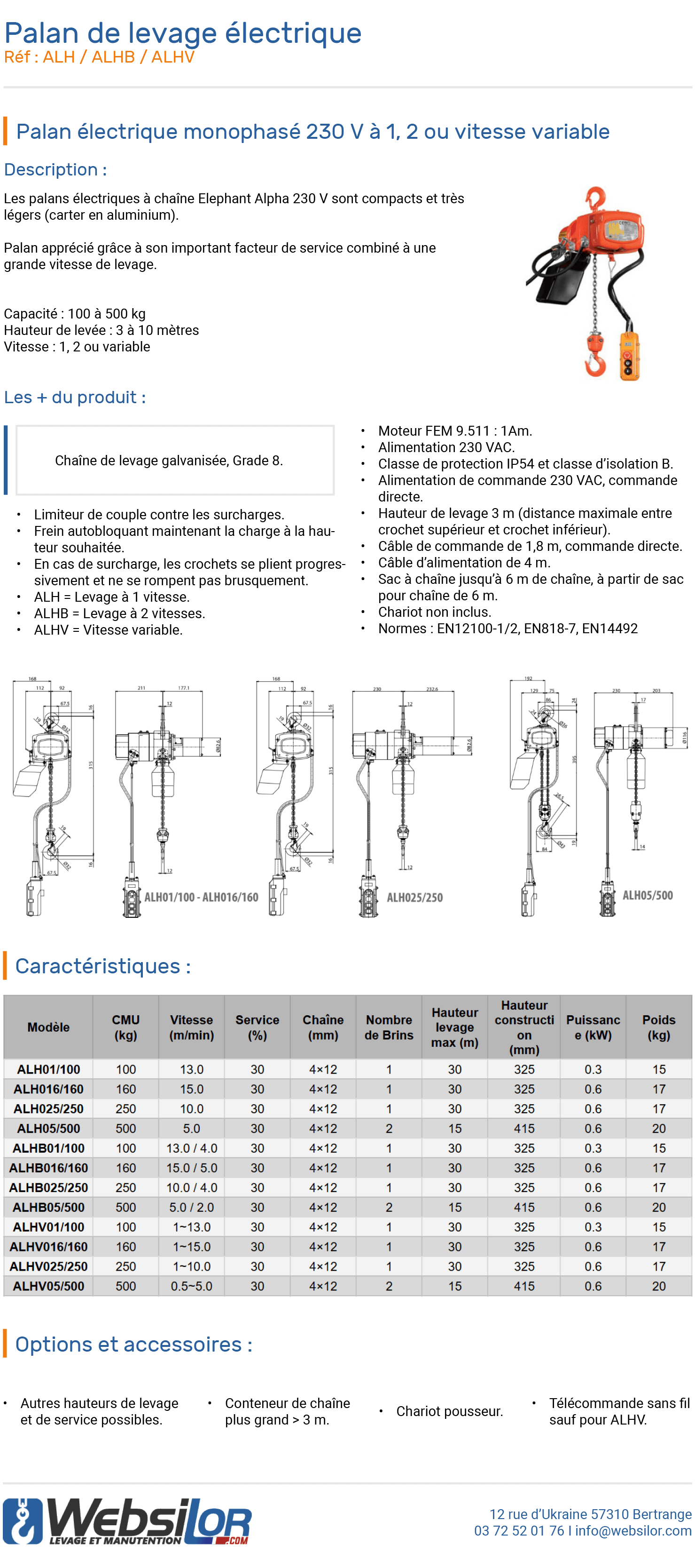 Informations techniques Petit palan électrique monophasé Eléphant - Vitesses 1, 2 ou variable - 100 à 500 kg