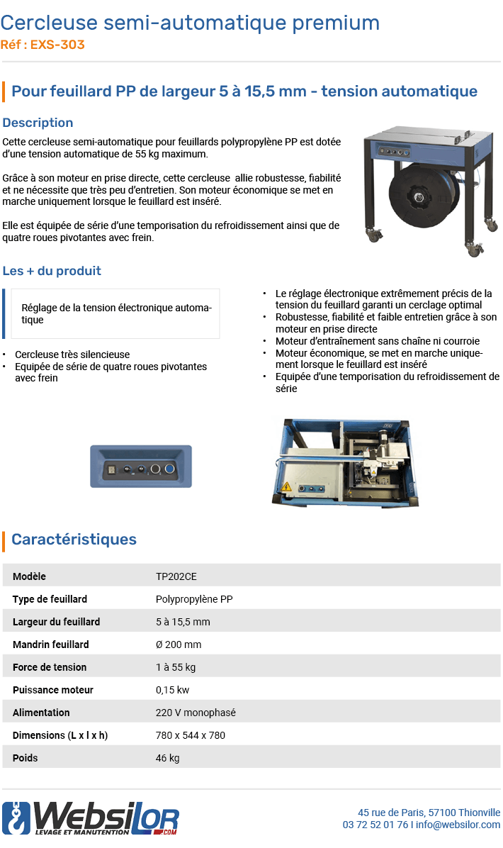 Informations techniques Cercleuse semi-automatique premium pour feuillards polypropylène PP - tension automatique