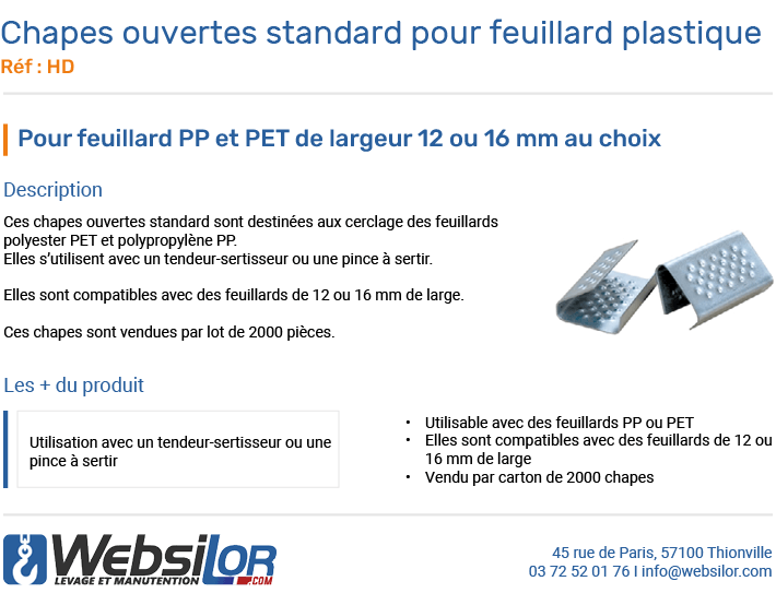Informations technique de Chapes ouvertes pour feuillards PP et PET - 12 ou 16 mm