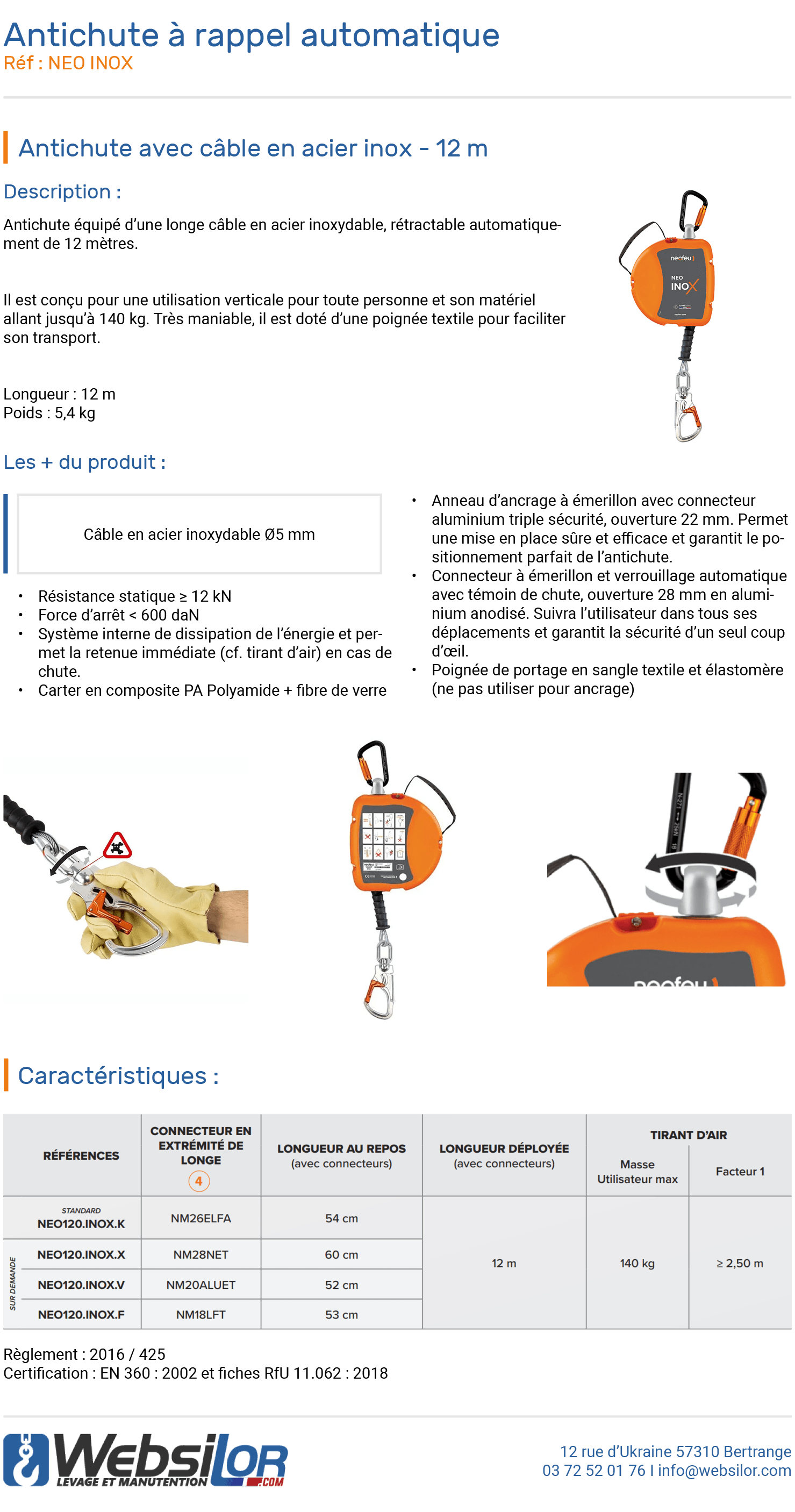 Informations techniques Antichute rappel automatique en inox 12 m