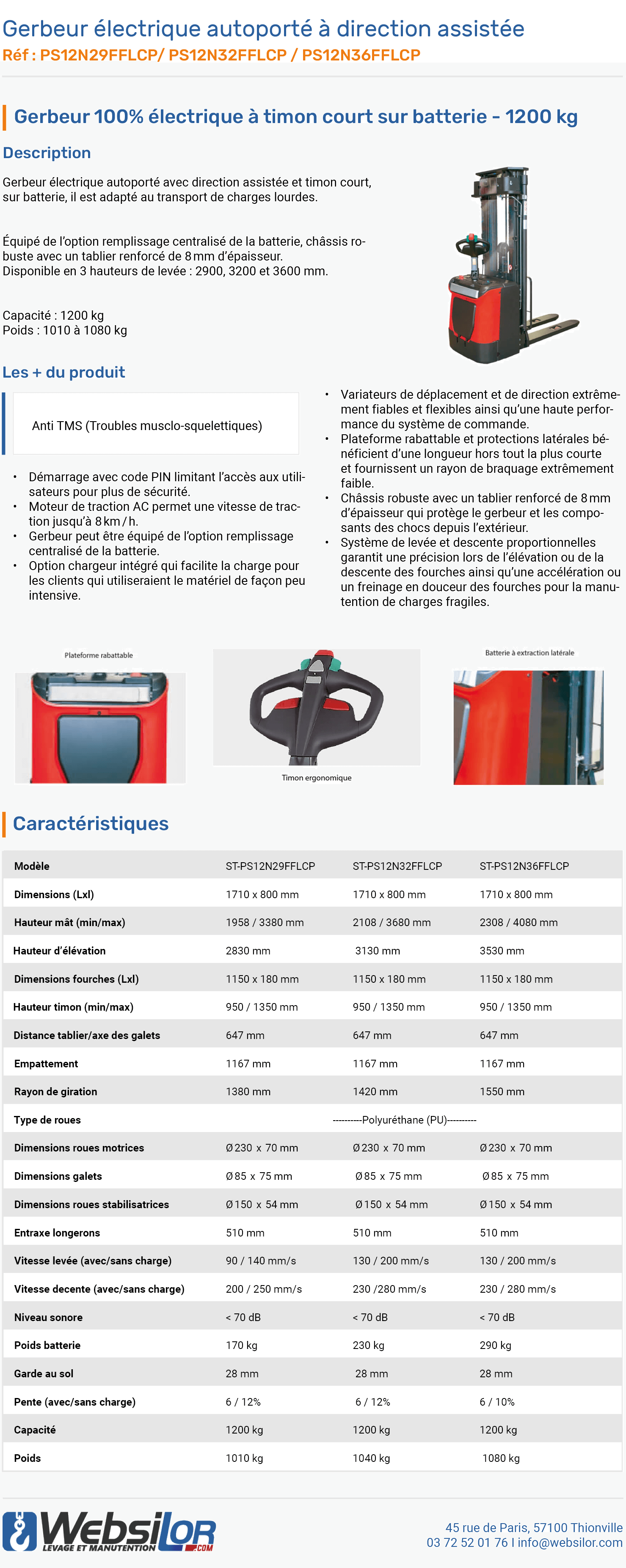 Informations techniques Gerbeur électrique autoporté à direction assistée