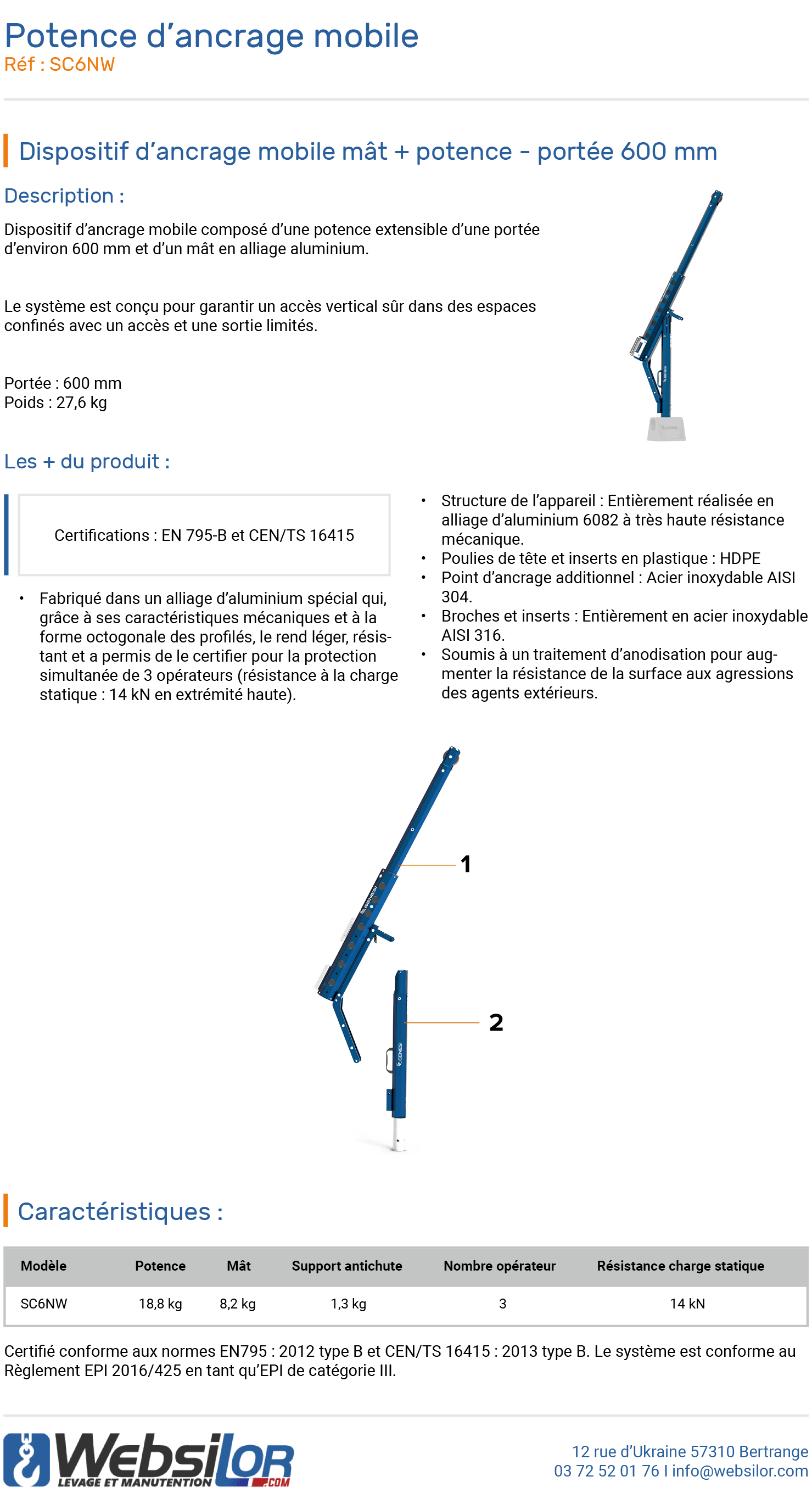 Informations techniques Potence d'ancrage mobile portée 600 mm