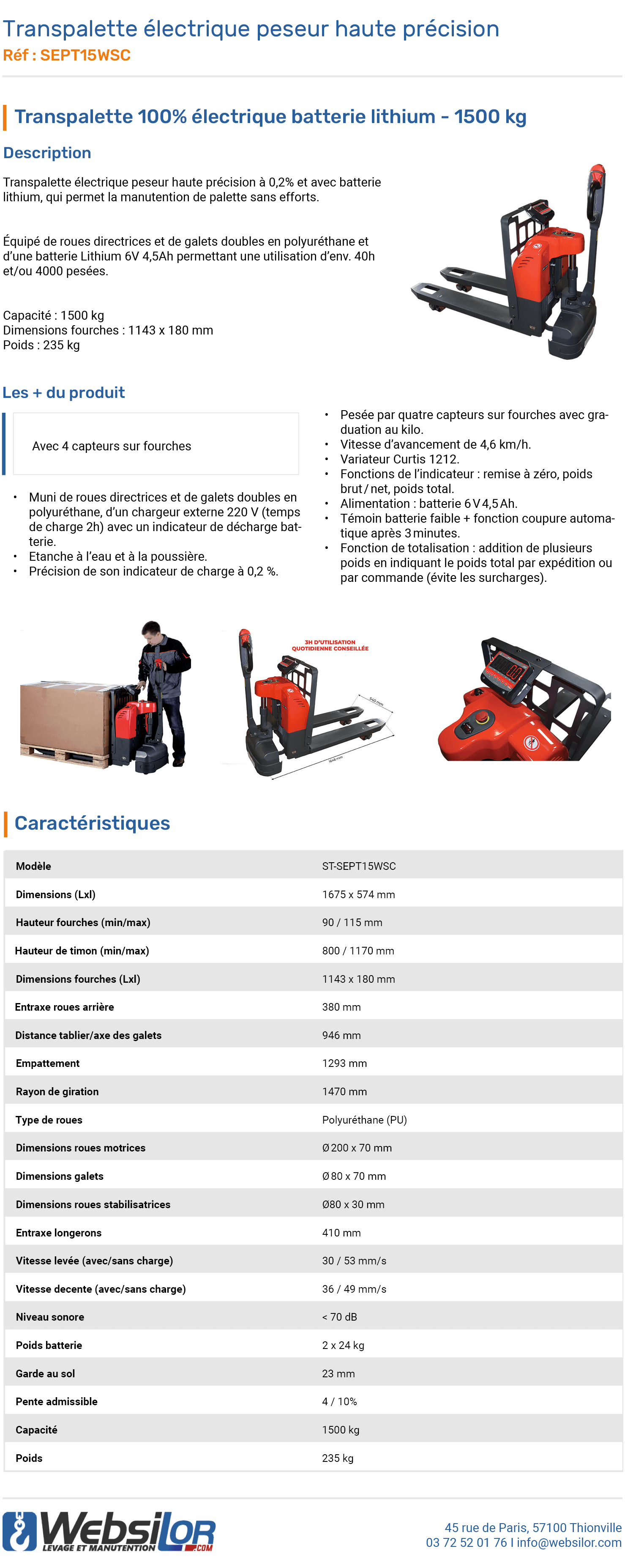 Informations techniques Transpalette électrique peseur haute précision 1500 kg