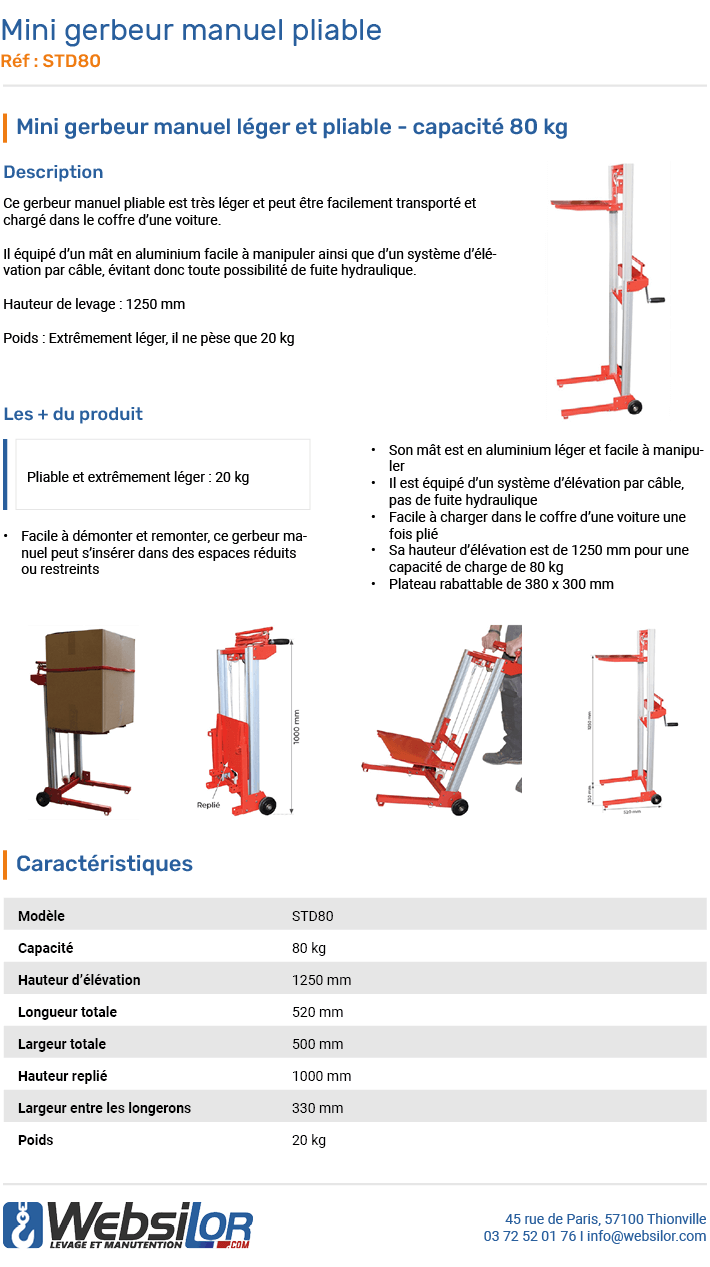 Informations techniques Mini gerbeur manuel léger et pliable - Capacité 80 kg