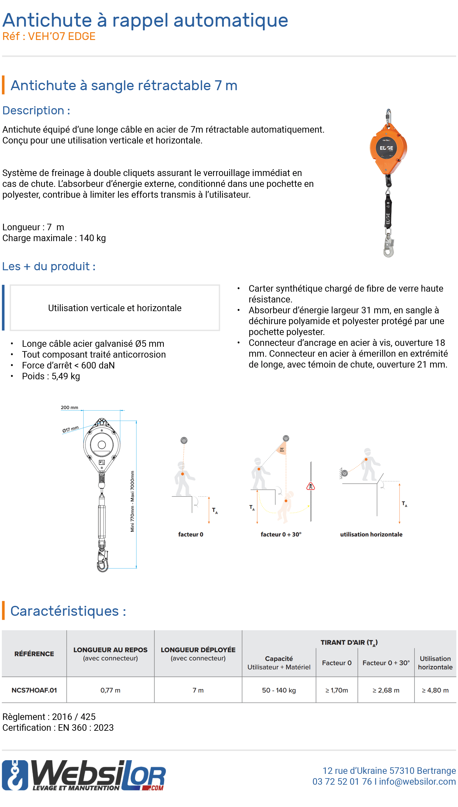 Informations techniques Antichute à rappel automatique à câble 7 m - testé bord tranchant